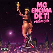 Arlene MC: MC Encima De Ti
