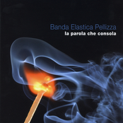 Parliamo Tutti Di by Banda Elastica Pellizza