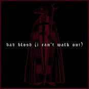 Bad Blood (I Can't Walk Out)
