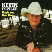 Kevin Fowler: High On The Hog
