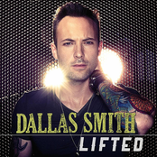 Dallas Smith: Lifted