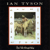Ian Tyson: All the Good 'uns