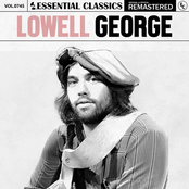 Essential Classics, Vol. 745: Lowell George