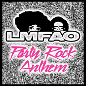 Party Rock Anthem by Lmfao