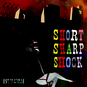 Short Sharp Shock