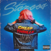Stereos: Cheap Thrills