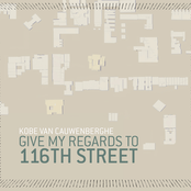 Give my Regards to 116th Street