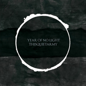 year of no light & thisquietarmy