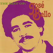The Best Of José Bello