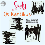 Suely & Os Kantikus