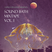 Sound Bath Mixtape Vol.1