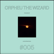 The Sound Of Love International #005 - Orpheu The Wizard