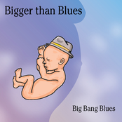 big bang blues