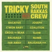 Tricky/south Rakkas Crew