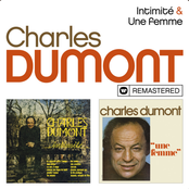 Intimité / Une femme (Remasterisé en 2019)