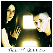 till it bleeds