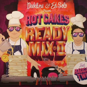 Hot Cakes Ready Mix Vol. 2