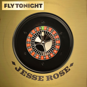 Fly Tonight by Jesse Rose