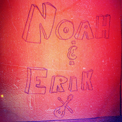 Noah And Erik