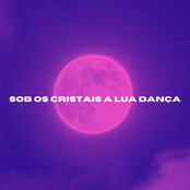 Sob Os Cristais a Lua dança