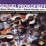 Robert Koenig: PROKOFIEF: Violin Sonata in F minor / Violin Sonata in D major / 5 Melodies