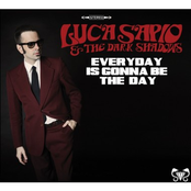 Everyday Is Gonna Be The Day (feat. The Dark Shadows)