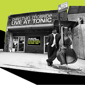 Christian Mcbride: Live At Tonic