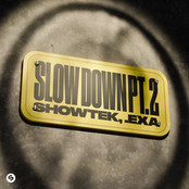 Slow Down Pt. 2 - Single
