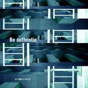 Be authentic