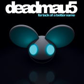 Deadmau5: For Lack of a Better Name
