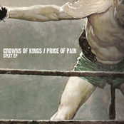 Crowns Of Kings/Price Of Pain