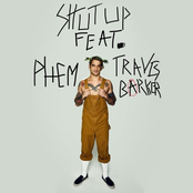 Tyler Posey: Shut Up (feat. phem & Travis Barker)