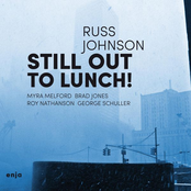 Russ Johnson: Still Out to Lunch