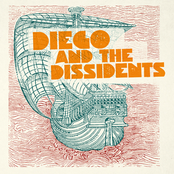 Dissident Theme by Diego And The Dissidents