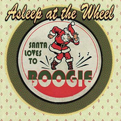 Santa Loves To Boogie by Asleep At The Wheel