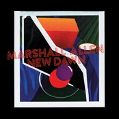 Marshall Allen: New Dawn