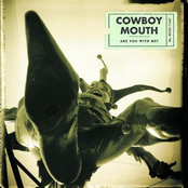 Cowboy Mouth: Are You With Me?