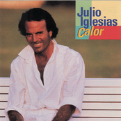 Y Aunque Te Haga Calor by Julio Iglesias