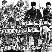 Communist Radio / Catholic Love