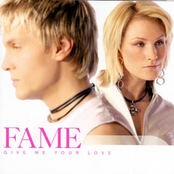 Give Me Your Love by Fame