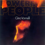 Gino Vannelli: Powerful People