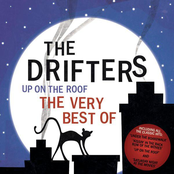 Up On the Roof - The Very Best of The Drifters