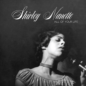 Shirley Nanette: All of Your Life