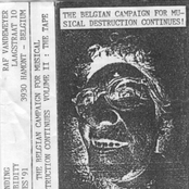 The Belgian Campaign For Musical Destruction Continues Volume II - The Tape
