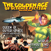 The Golden Age Of Science Fiction, Vol. 1 (Queen Of Outer Space / World Without End)