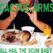 All Hail The Scum Baby