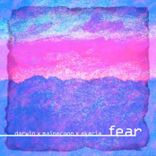 Fear