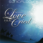 When Love First Cried by Sonicflood