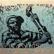 Sounds of the South [Disc 2] : The Blues Roll On