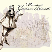 Monsieur Gustavo Biscotti